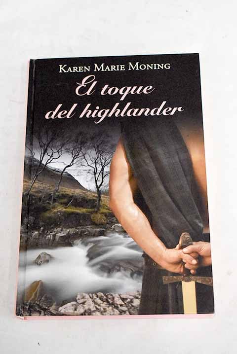 El toque del highlander