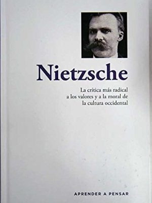 9788447383153_nietzsche-la-critica-mas-radical-a-los-valores-y-a-la-moral-de-la-cultura-occidental_front-1.jpg Nietzsche: la crítica más radical a los valores y a la moral de la cultura occidental