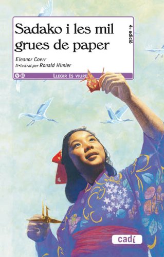 9788447440108_sadako-i-les-mil-grues-de-paper_front-1.jpg Sadako i les mil grues de paper
