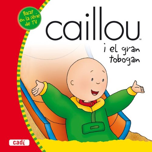 Caillou i el gran tobogan
