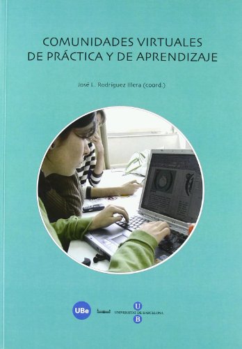 9788447532803_comunidades-virtuales-de-practica-y-de-aprendizaje-biblioteca-universitaria-spanish-edition_front-1.jpg Comunidades virtuales de práctica y de aprendizaje (biblioteca universitària) (spanish edition)