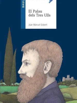 9788447911325_el-palau-dels-tres-ulls_front-3.webp El palau dels tres ulls