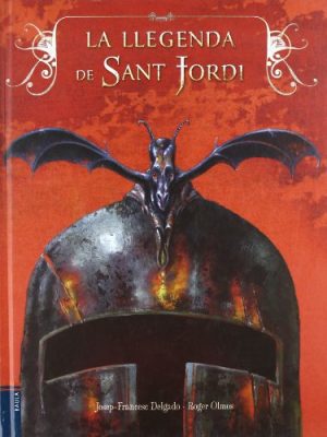 La llegenda de sant jordi (spanish edition)