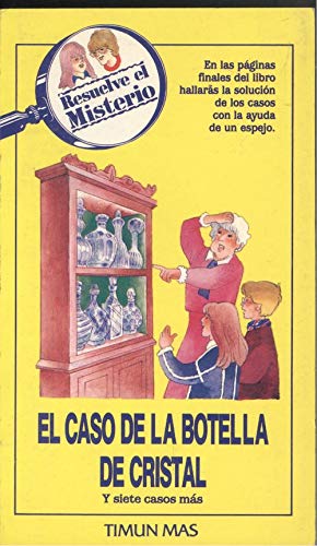 9788448002510_caso-de-la-botella-de-cristal-49-spanish-edition_front-1.jpg Caso de la botella de cristal - 49 - (spanish edition)