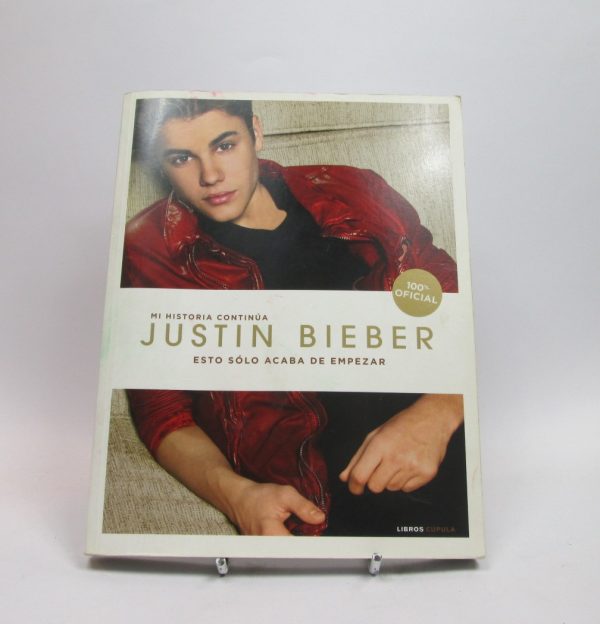 Justin bieber. esto solo acaba de empezar