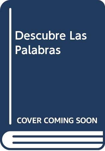 Descubre las palabras (spanish edition)