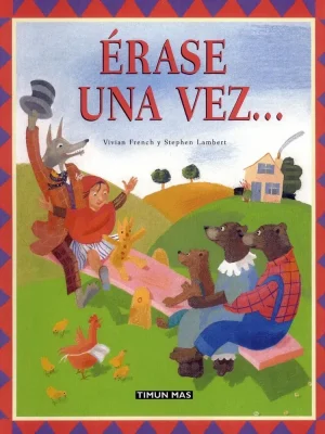 Érase una vez...