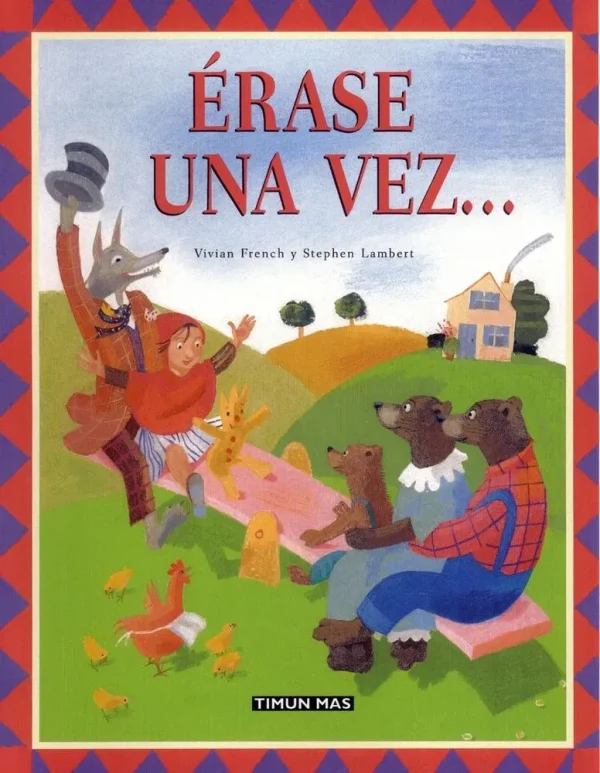 Érase una vez...