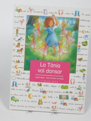 La tánia vol dansar