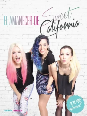 El amanecer de sweet california