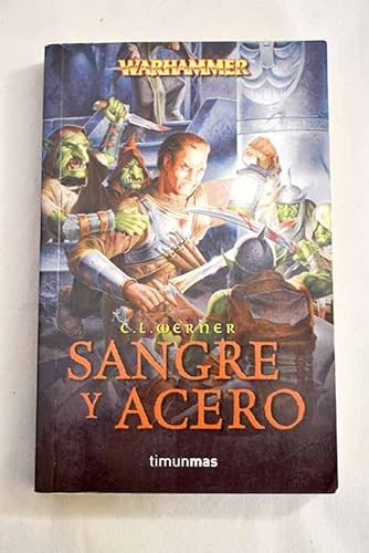 9788448034528_sangre-y-acero-war-bol-brunner_front-3.jpg Sangre y acero (war bol brunner)