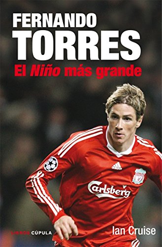 Fernando torres: el niño más grande