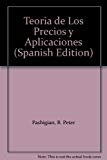 Teoria de los precios y aplicaciones (spanish edition)