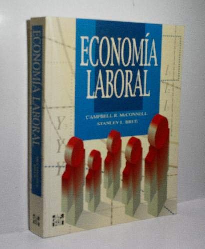 Economia laboral (spanish edition)