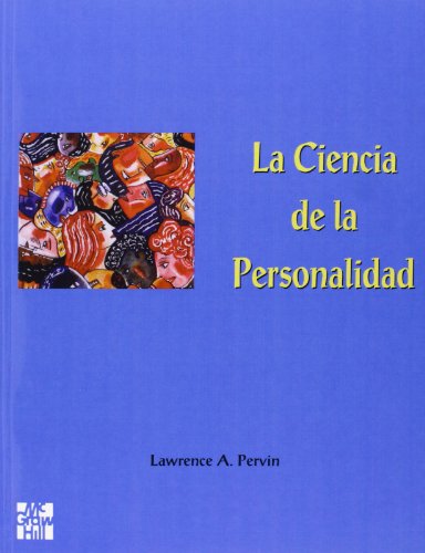 La ciencia de la personalidad (spanish edition)