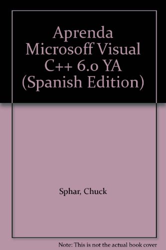 9788448124212_aprenda-microsoff-visual-c-60-ya-spanish-edition_front-1.jpg Aprenda microsoff visual c++ 6.0 ya (spanish edition)