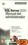 9788448131562_microsoft-sql-server-2000-manual-del-administrad-spanish-edition_front-1.jpg Microsoft sql server 2000 - manual del administrad (spanish edition)