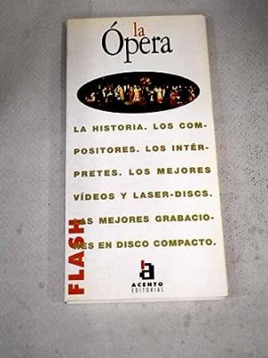 Opera, la (spanish edition)