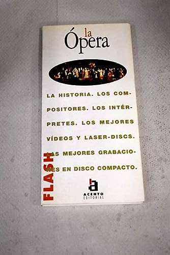 Opera, la (spanish edition)