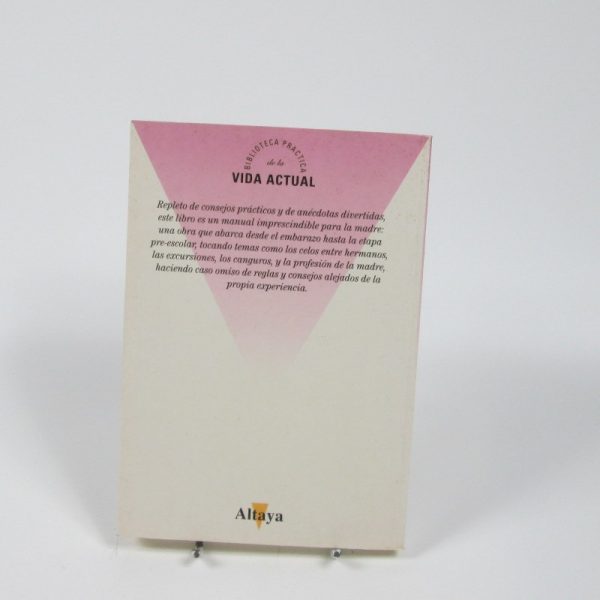 Cómo no ser una madre perfecta