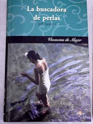 La buscadora de perlas