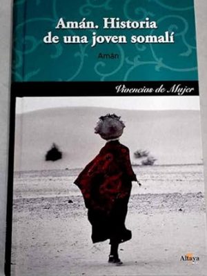 Amán: historia de una joven somalí
