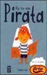 9788448815950_hoy-soy-una-pirata-today-i-am-a-pirate-spanish-edition_front-3.jpg Hoy soy una pirata / today i am a pirate (spanish edition)