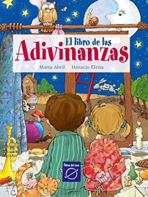 El libro de las adivinanzas (spanish edition)