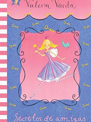 9788448824969_secretos-de-amigas-y-otras-aventuras-valeria-varita-primeras-lecturas-spanish-edition_front-1.jpg Secretos de amigas y otras aventuras (valeria varita. primeras lecturas) (spanish edition)
