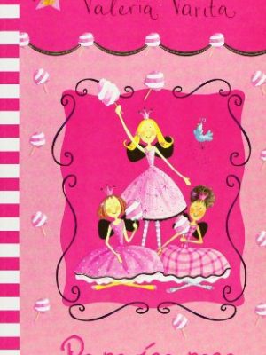 9788448826475_paraiso-rosa-y-otras-aventuras-valeria-varita-primeras-lecturas-las-aventuras-de-valeria-varita_front-1.jpg Paraíso rosa y otras aventuras (valeria varita. primeras lecturas) (las aventuras de valeria varita) (spanish edition)