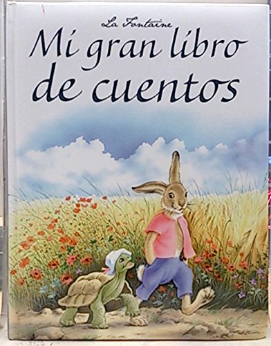 9788448828646_mi-gran-libro-de-cuentos_front-1.jpg Mi gran libro de cuentos