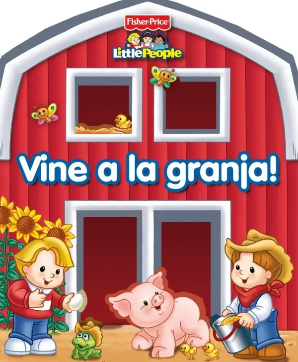 Vine a la granja! (fisher-price)