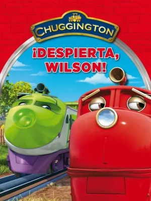 9788448832681_despierta-wilson-chuggington_front-1.webp ¡despierta wilson! (chuggington)
