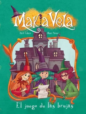 El juego de las brujas (serie makia vela)