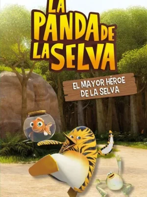 9788448843977_el-mayor-heroe-de-la-selva-la-panda-de-la-selva_front-1.webp El mayor héroe de la selva (la panda de la selva)