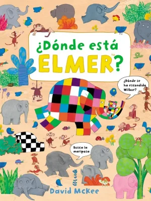 Elmer. libro juguete - busca y encuentra. ¿dónde está elmer?