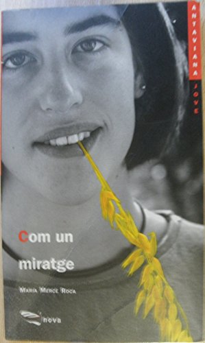 Com un miratge (antaviana jove) (catalan edition)