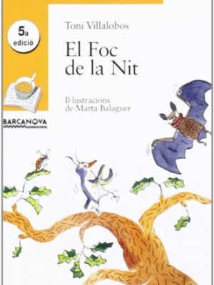 El foc de la nit (sopa de llibres. serie groga) (catalan edition)