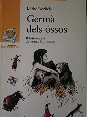 Germa dels ossos (sopa de llibres. serie groga) (catalan edition)