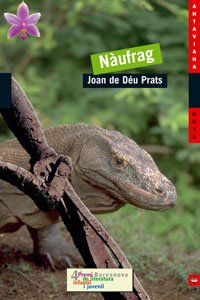 Nàufrag (llibres infantils i juvenils) (catalan edition)
