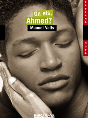 9788448919184_on-ets-ahmed-llibres-infantils-i-juvenils-antaviana-antaviana-nova-catalan-edition_front-2.jpg On ets, ahmed? (llibres infantils i juvenils - antaviana - antaviana nova) (catalan edition)