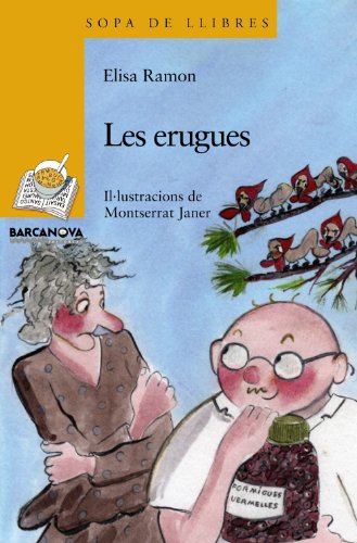 Les erugues (catalan edition)