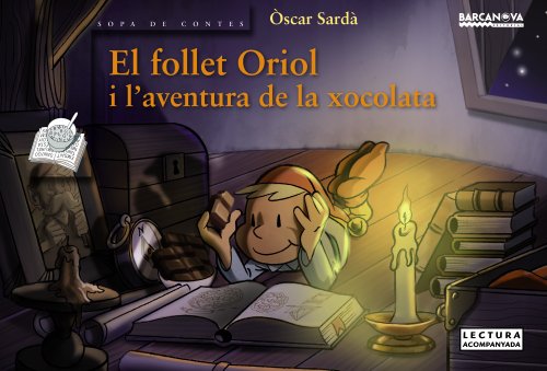 El follet oriol i l'aventura de la xocolata