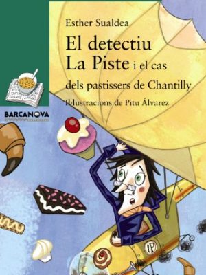 El detectiu la piste i el cas dels pastissers de chantilly