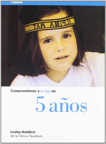 9788449303739_comprendiendo-a-tu-hijo-de-5-anos-spanish-edition_front-1.jpg Comprendiendo a tu hijo de 5 años (spanish edition)