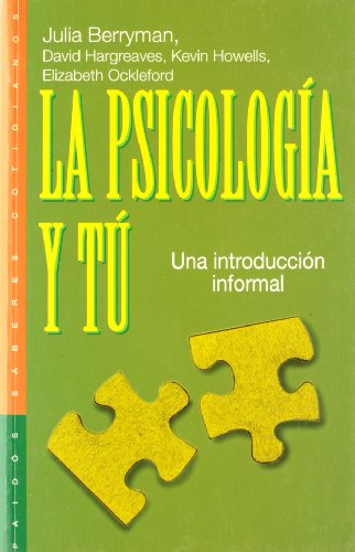9788449305740_la-psicologia-y-tu-una-introduccion-informal-spanish-edition_front-1.jpg La psicología y tú: una introducción informal (spanish edition)