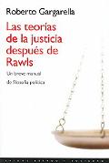 Las teorías de la justicia después de rawls: un breve manual de filosofía política (estado y sociedad) (spanish edition)