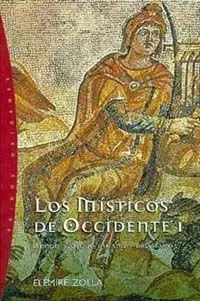 Los místicos de occidente, 1