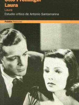 Laura (peliculas / films) (spanish edition)