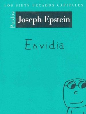 Envidia / envy (los siete pecados capitales / the seven deadly sins) (spanish edition)
